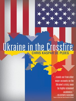 cover image of Ukraine in the Crossfire